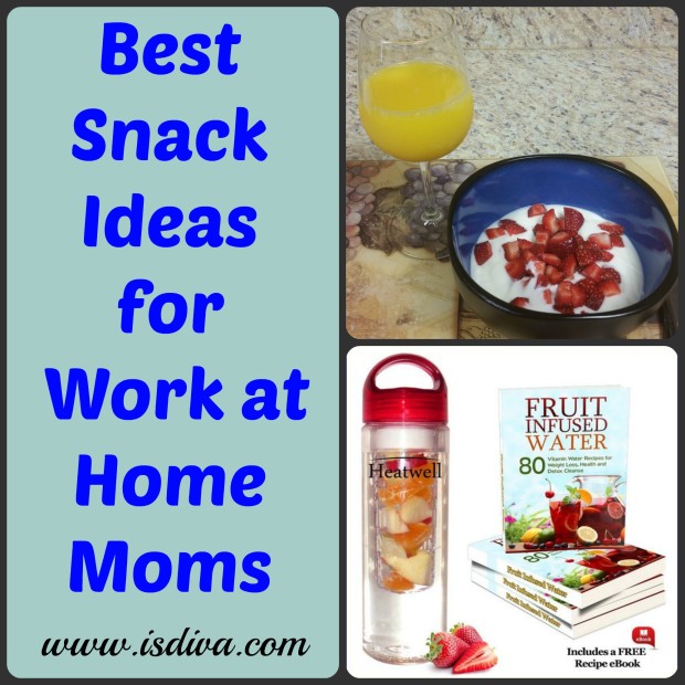 Best Snack Ideas for Work at Home Moms