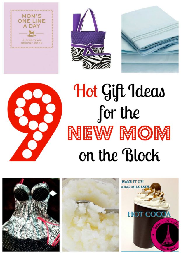 9 Hot Gift Ideas for the New Mom on the Block