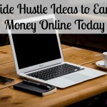 5 Side Hustle Ideas to Earn Money Online Today