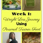 Week 1: Weight Loss Journey Using Personal Trainer Food #Review #PersonalTrainerFood #weightloss