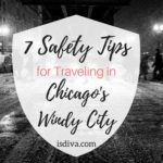7 Safety Tips for Traveling in Chicago’s Windy City