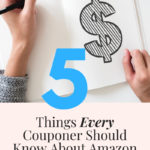 5 Things Every Couponer Should Know About Amazon